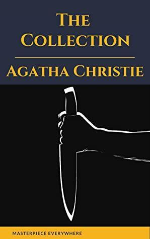 Agatha Christie: The Collection: The Mysterious Affair at Styles, Poirot Investigates, The Murder on the Links, The Secret Adversary, The Man in the Brown Suit by Agatha Christie