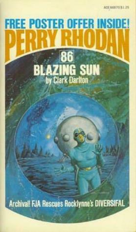 Blazing Sun by Clark Darlton