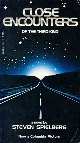 Close Encounters of the Third Kind by Leslie Waller, Steven Spielberg