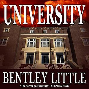 University by Bentley Little