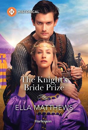 The Knight's Bride Prize by Ella Matthews