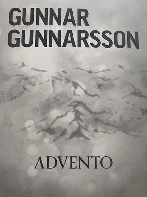 Advento  by Gunnar Gunnarsson