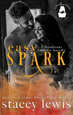 Easy Spark by Stacey Lewis