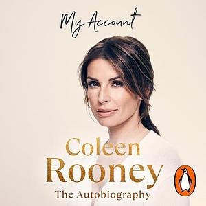 My Account by Coleen Rooney