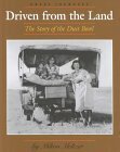 Driven from the Land: The Story of the Dust Bowl by Milton Meltzer