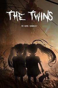 The Twins by Mike Minicky