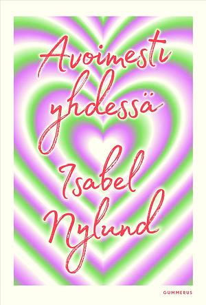 Avoimesti yhdessä by Isabel Nylund