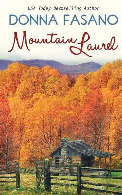 Mountain Laurel by Donna Fasano