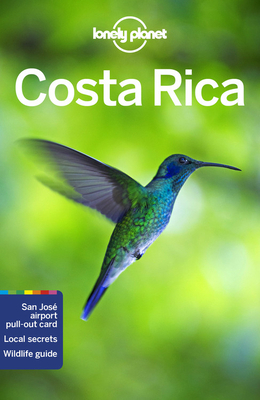 Lonely Planet Costa Rica by Lonely Planet