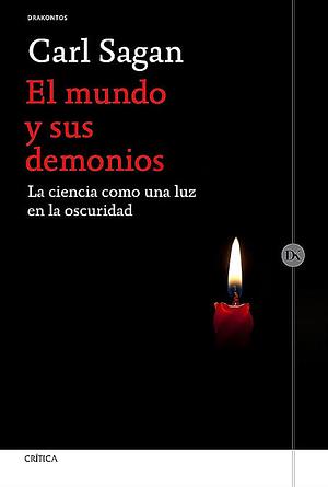 El mundo y sus demonios by Carl Sagan, Ann Druyan