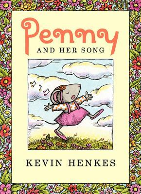 Penny and Her Song by Kevin Henkes