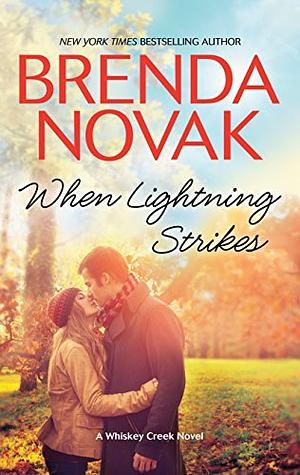 When Lightning Strikes by Brenda Novak