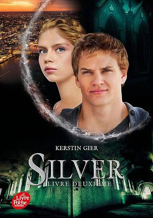 Silver Tome 2 by Kerstin Gier