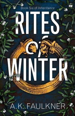 Rites of Winter by A.K. Faulkner