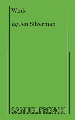 Wink by Jen Silverman