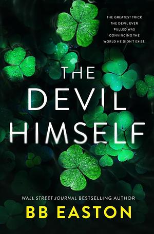 The Devil Himself by BB Easton