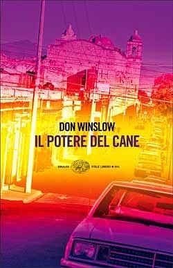 Il potere del cane by Don Winslow