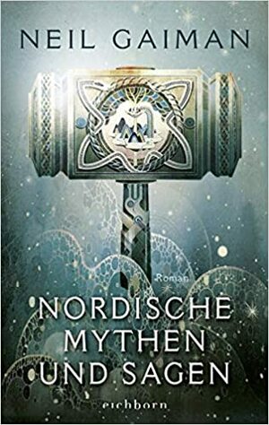 Nordische Mythen und Sagen by Neil Gaiman
