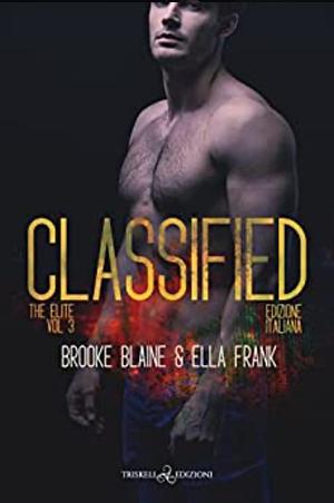Classified by Brooke Blaine, Ella Frank
