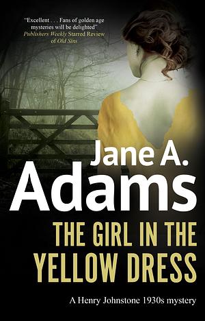 The Girl in the Yellow Dress  by Jane A. Adams