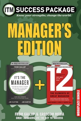 It's the Manager Success Package: Manager's Edition by Jim Harter, Jim Clifton