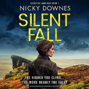 Silent Fall by Nicky Downes
