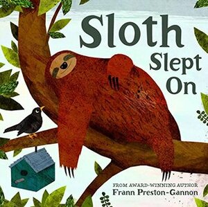 Sloth Slept On by Frann Preston-Gannon