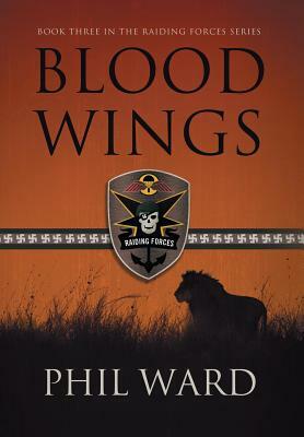 Blood Wings by Phil Ward