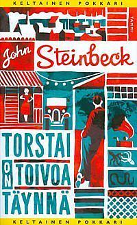 Torstai on toivoa täynnä by John Steinbeck