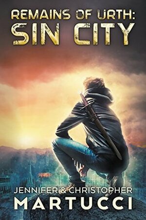 Planet Urth: Sin City (Book 9) by Jennifer Martucci, Christopher Martucci