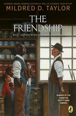 The Friendship by Mildred D. Taylor