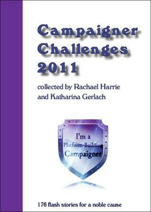 Campaigner Challenges 2011 by Rachael Harrie, Katharina Gerlach