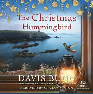 The Christmas Hummingbird by Davis Bunn