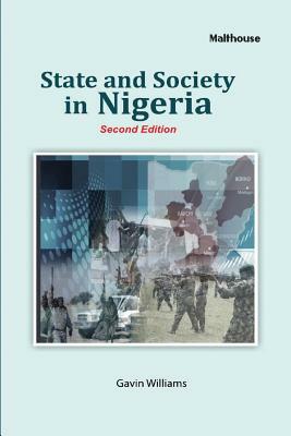 State and Society in Nigeria by Gavin Williams