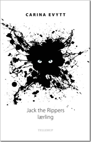 Jack the Rippers lærling by Carina Evytt