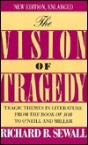 The Vision of Tragedy by Richard B. Sewall