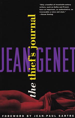 The Thief's Journal by Jean Genet