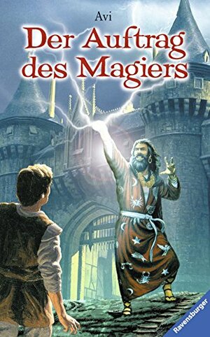 Der Auftrag des Magiers by Avi