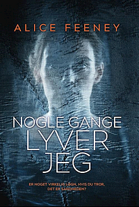 Nogle gange lyver jeg by Alice Feeney