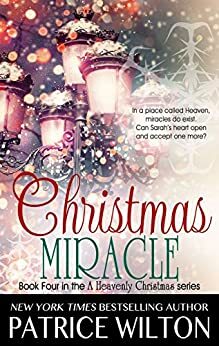 Christmas Miracle by Patrice Wilton