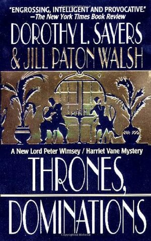 Thrones, Dominations by Dorothy L. Sayers