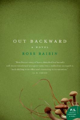 Out Backward by Ross Raisin