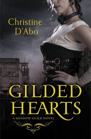 Gilded Hearts by Christine d'Abo