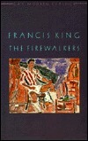 The Firewalkers (Gay Modern Classics) by Francis King
