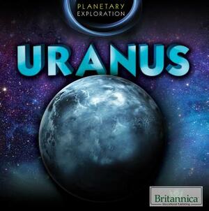 Uranus by Kristen Rajczak Nelson