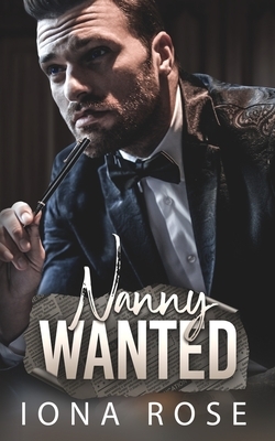 Nanny Wanted by Iona Rose