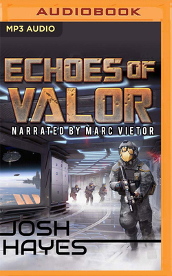 Echoes of Valor by Josh Hayes