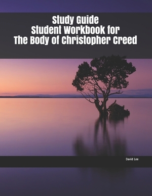 Study Guide Student Workbook for The Body of Christopher Creed by David Lee