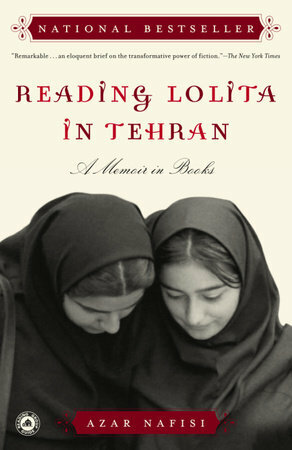 Reading Lolita in Tehran by Azar Nafisi