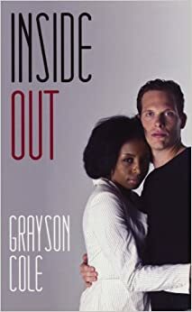 Inside Out by Grayson Reyes-Cole